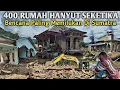 Lagu 400 Rumah Hanyut Seketika‼️Bencana Paling Memilukan Di Sumatra