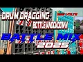 DRUM DRAGGING | BOTTLE KNOCKDOWN | OFFICIAL MUSIC 2025