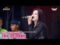 Download Lagu TAK PERNAH - LOVA PRIMADONA - LIVE KRIAN KLK AUDIO - SIMPATIK MUSIC