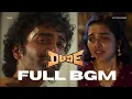 Lagu Dude Movie Full BGM || Dude Movie Full OST || Pradeep Ranganathan ||| Sai Abhyankkar 