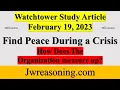 Watchtower Study - February 19 2023