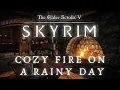 Download Lagu Skyrim 4K Ambience | Cozy Fireplace On A Rainy Day | Fire, Rain, Sleep, Study | No Music [8 Hrs]