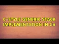 C-style generic stack implementation in C