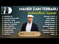 Download Lagu FULL ALBUM MAHER ZAIN - SALAMULLAH, YA NABI SALAM ALAYKA | FULL ALBUM SHOLAWAT TERBARU 2023