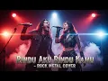Download Lagu Rindu Aku Rindu Kamu – Rock Metal Cover (Duet Wanita \u0026 Pria) | Doel Sumbang x Nini Carlina
