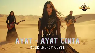 ayat ayat cinta rossa rock energy version cover by firerock