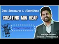 DSA62 MIN Heap Insert Line By Line Code Explanation