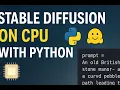 How to Run Stable Diffusion on CPU with Python AI Image Generation Without a GPU