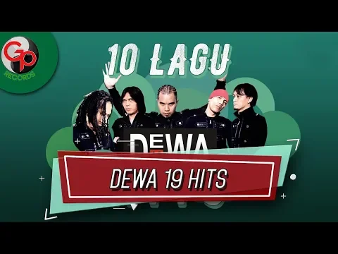 Download MP3 10 Lagu Dewa 19 Hits (Official Audio)