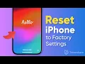 How to Reset iPhone to Factory Settings without iTunes Computer 4 Ways 2024