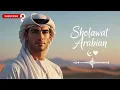 Best Sholawat in Arabic 2025 | Islamic Nasheed for Inner Peace