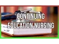 Continuing Education Nursing