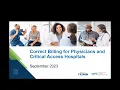 Correct Billing for Physicians and Critical Access Hospitals