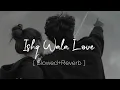 Lagu Ishq Wala Love ( Slowed+Reverb ) Student Of The Year, Sidharth Malhotra, Varun Dhawan, Alia Bhatt