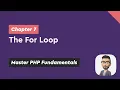 The For Loop - Chapter Master PHP Fundamentals