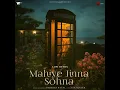 LOFI REMIX Mahiye Jinna Sõhna || ❤️‍🩹lofi song|| Darshan Raval || #ommmslofi 