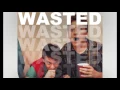 Wasted (Louis The Fourth Remix) - Tiesto Ft. Matthew Koma