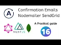 Sending confirmation emails using Nodemailer and SendGrid