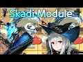 Lagu [Arknights] Skadi Module!