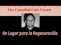Explorando el sitio para amantes de la carne humana The Cannibal Cafe Forum