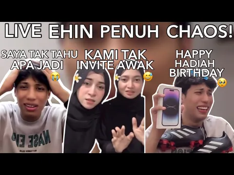 Download MP3 EHIN GELEBAH 2 GADIS LAWA TETIBE MASUK LIVE! BORAK PASAL MIMI DAN DAPAT HADIAH BIRTHDAY!! 😁