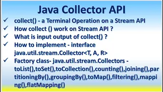 Java Collector API - java util stream Collectors