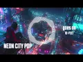 10-FEET - goes on | NEON CITY POP REMIX |
