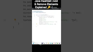 Java HashSet Add Remove Elements Explained