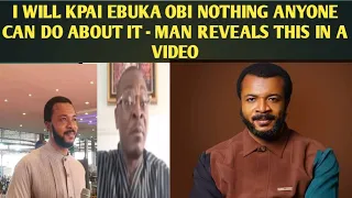 Download I will kpai Ebuka Obi 😳and nothing will happen - Man who Promised to do this has been arrested 😳😯😳 MP3