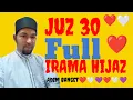 Download Lagu JUZ 30 FULL (JUZ AMMA) IRAMA HIJAZ | Abdullah Al Qatary