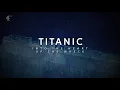 Download Lagu Titanic: Into the Heart of the Wreck | Channel 4 Documentary (2021)