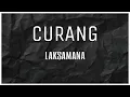 CURANG | Laksamana