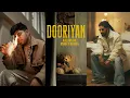 Download Lagu Dooriyaan | KALAM INK x Aniket Raturi | Prod. by Aniket Raturi (Official Music Video)