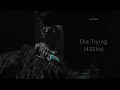 Key Glock - Die Trying (432hz)