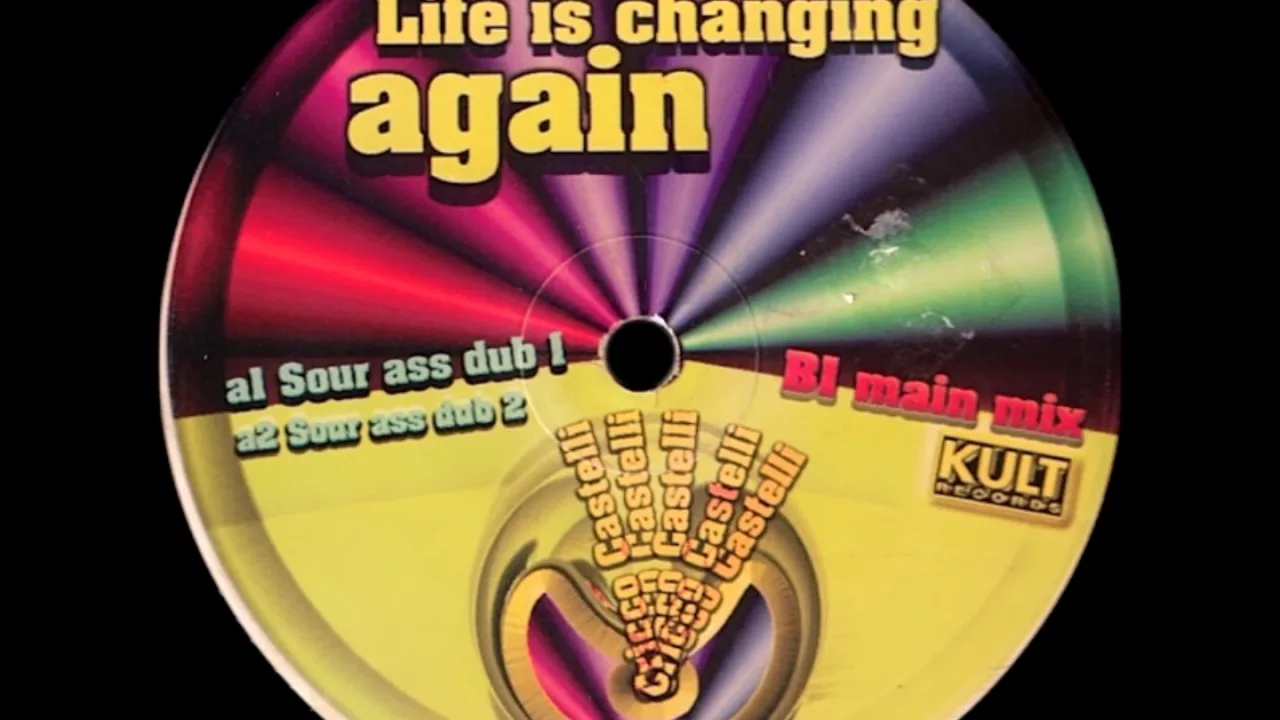 Cricco Castelli - Life Is Changing Again (Sour Ass Dub 1)