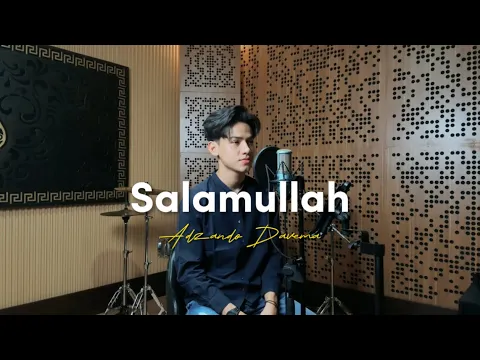 Download MP3 Salamullah - By Adzando Davema ( Cover )