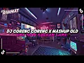 Download Lagu Dj Goreng Goreng x Cuky Cuky x Mashup Old (Slow + Reverb)