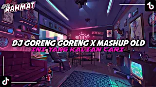 Download Dj Goreng Goreng x Cuky Cuky x Mashup Old (Slow + Reverb) MP3