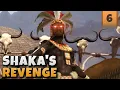 Lagu Civ 5: Shaka's Revenge - Ep.6 - The Moment You've Been Waiting For