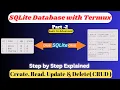 CRUD in SQLite Database with termux Create Read Update Delete in sqlite tutorial part - 2
