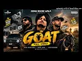 GOAT 🐐 | Sidhu Moose Wala | Wazir Patar | Moosetape | Punjabi Song 🔥