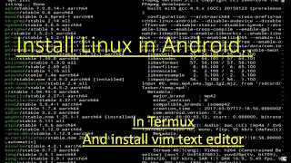 Install Linux and vim editor in Android Tuitorial Termux