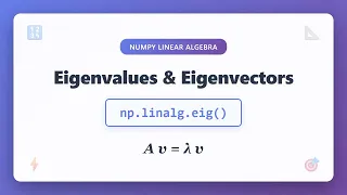 NumPy Eigenvalues Eigenvectors Tutorial np linalg eig Explained for Beginners