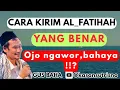 Download Lagu Ngaos Gus baha//cara kirim Fatihah yang benar,jangan asal kirim