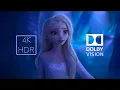 Lagu Frozen 2 - Show Yourself | 4K HDR Dolby Vision