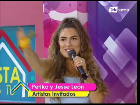 Periko y Jesse León Artistas invitados