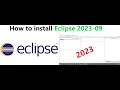 How to install Eclipse IDE 2023-09 on Windows 10