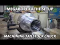 Machining the Heavy Duty Tailstock Chuck for the Megabore Lathe Part 2