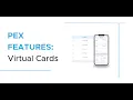 Creating PEX virtual cards