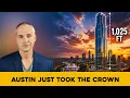 How Austin Built Texas Tallest Skyscraper in Just 3 Years